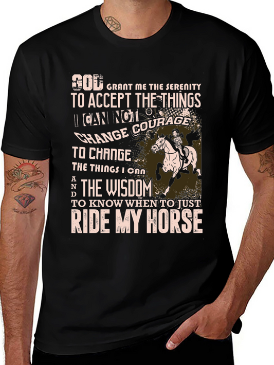 Ride My Horse Serenity Prayer Graphic T-Shirt