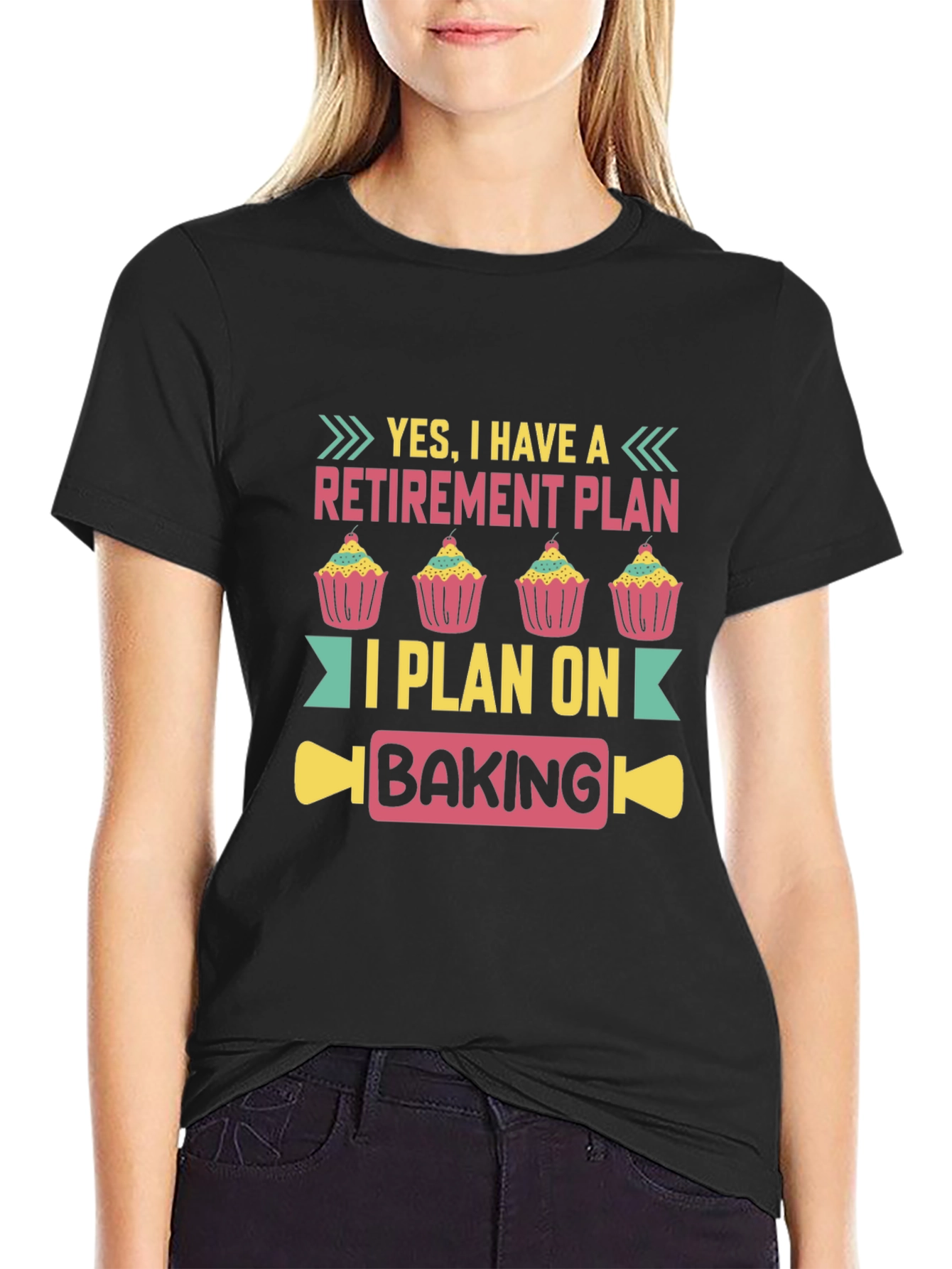 Retirement Plan Baking T-Shirt
