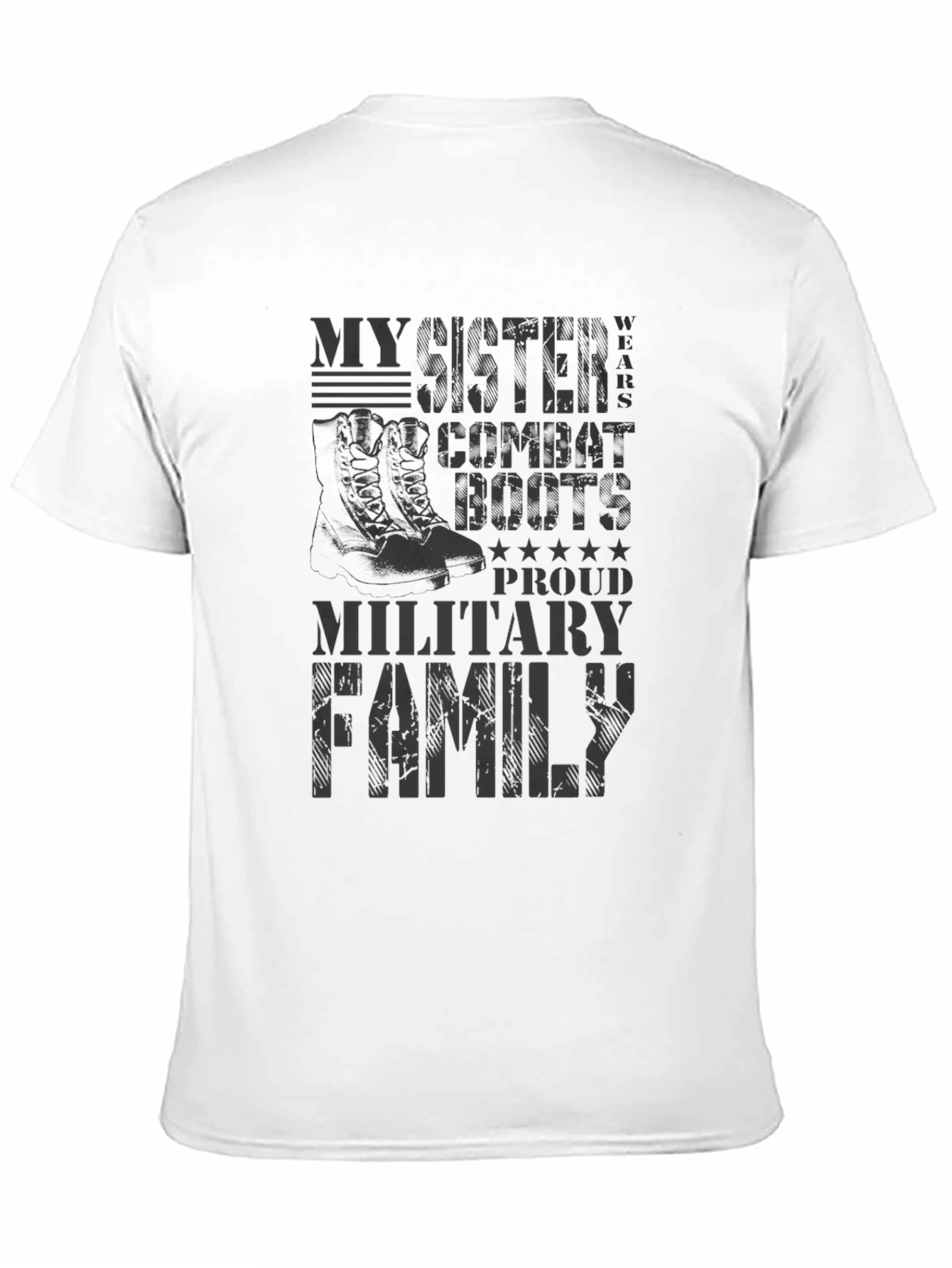 My Sister Wears Combat Boots Military Family T-Shirt
