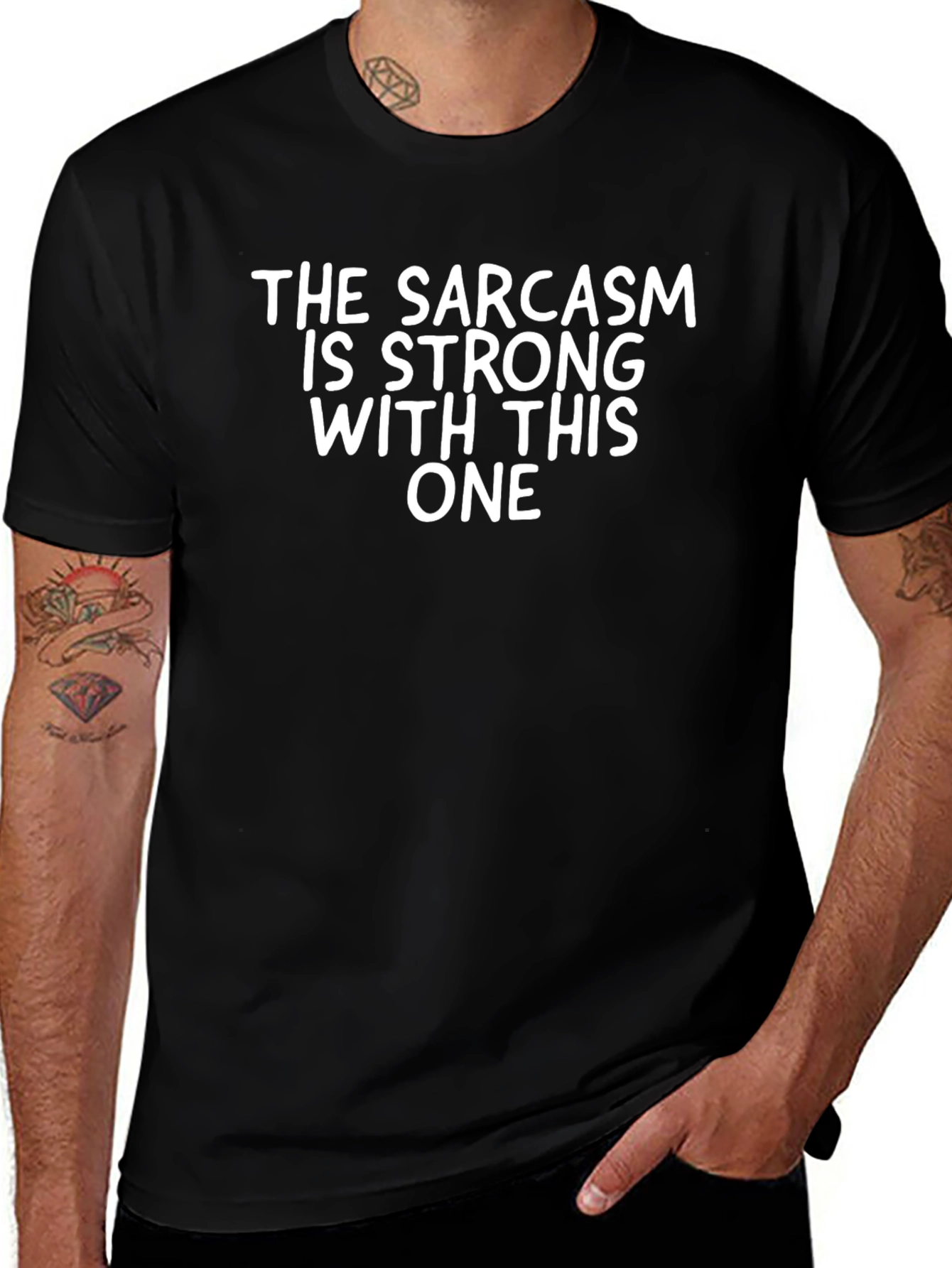 Sarcasm Strong T-Shirt - Funny Graphic Tee