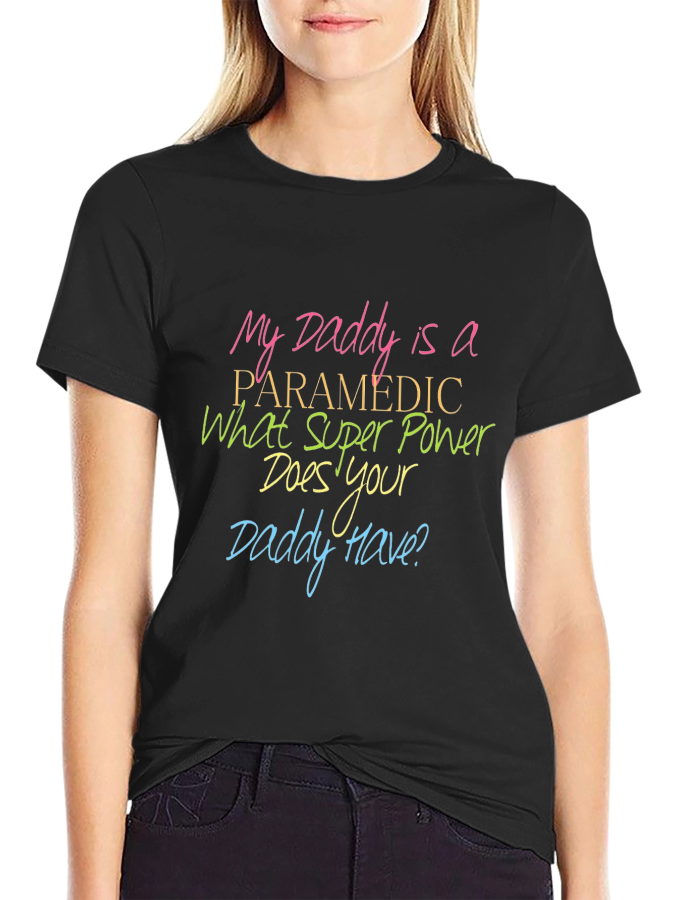 Paramedic Daddy T-Shirt: Superpower Pride