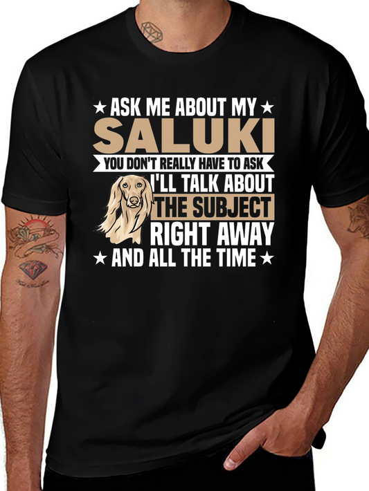 Ask Me About My Saluki T-Shirt – Funny Dog Lover Tee