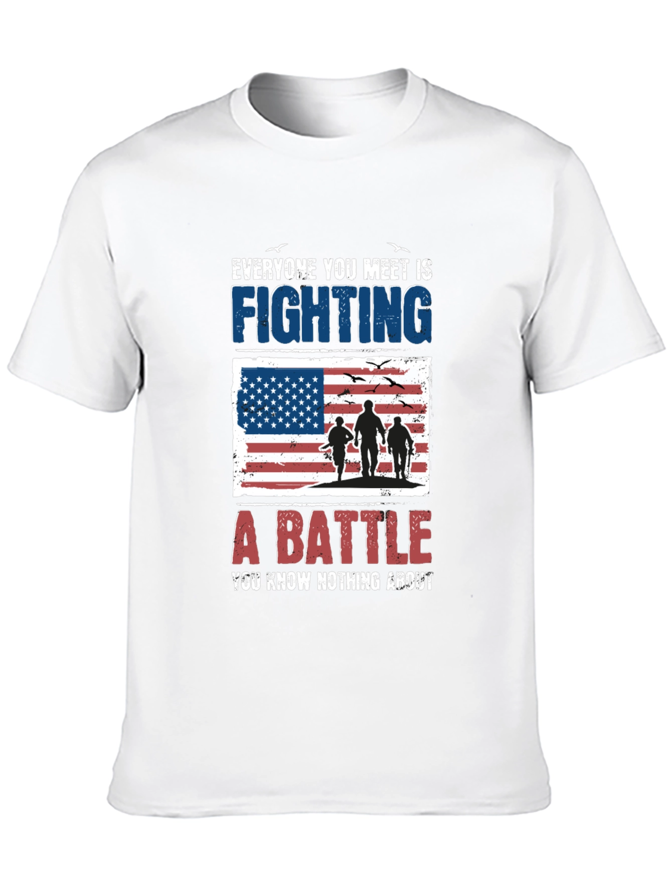 Everyone You Meet Is Fighting T-Shirt