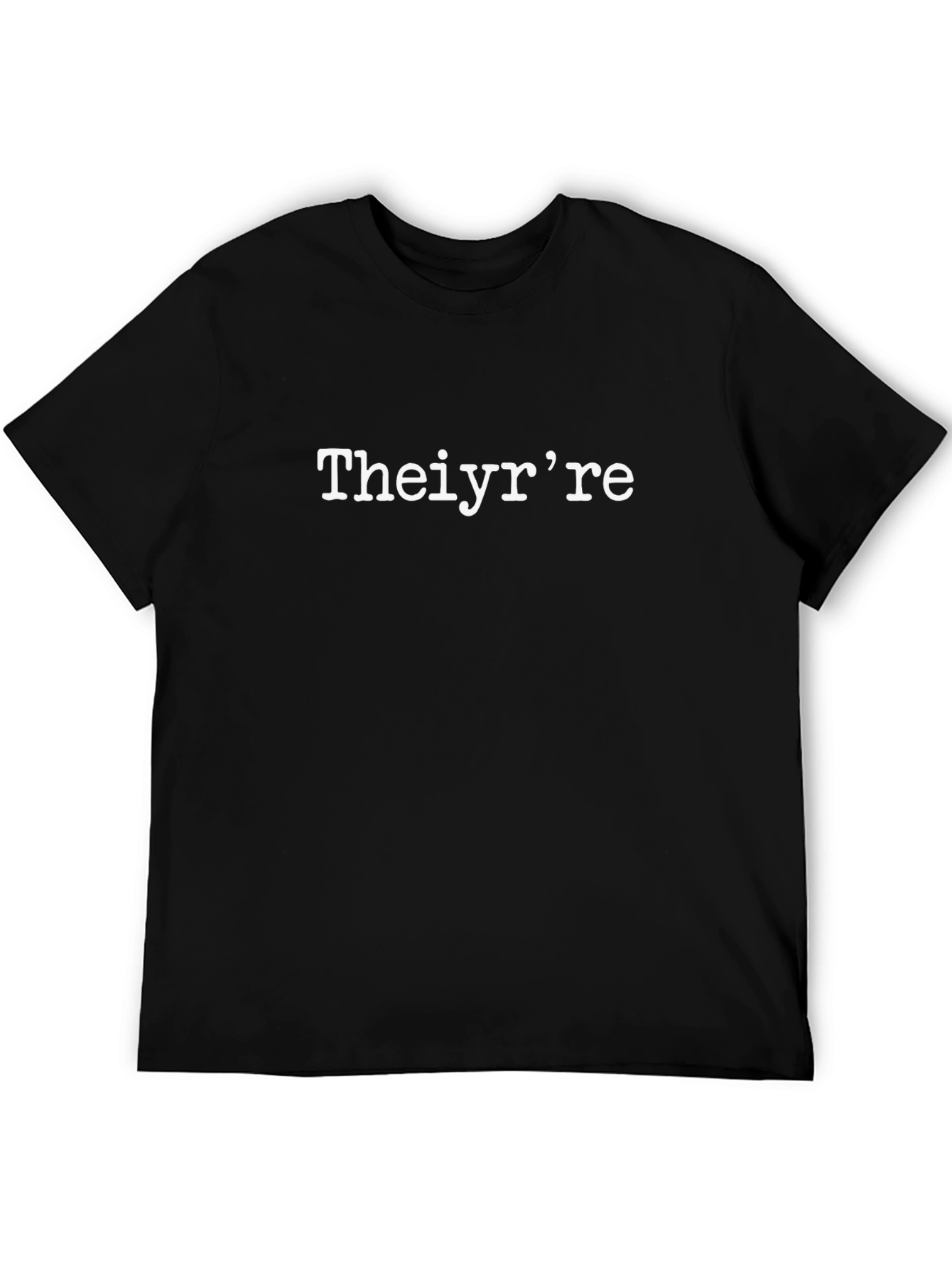 Theiyrre T-Shirt - Grammar Humor