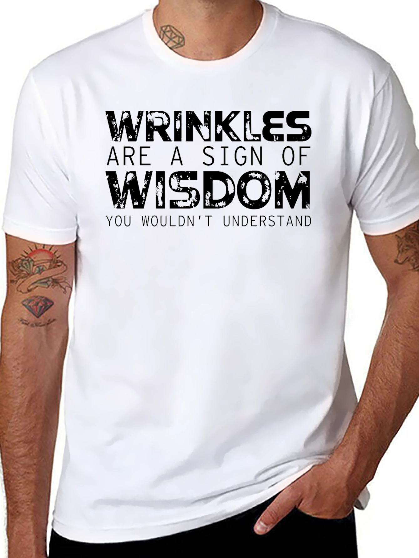 Wrinkles Wisdom T-Shirt - Humorous Tee