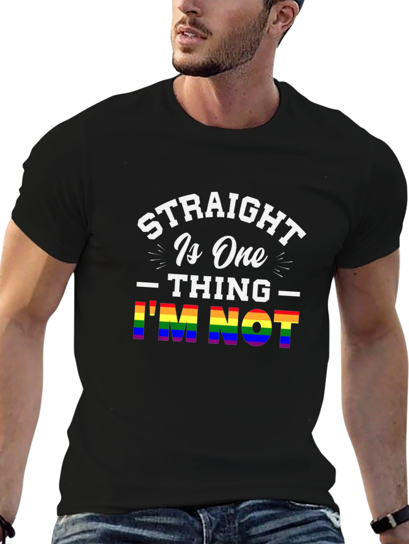 Straight Is One Thing Im Not LGBTQ+ Pride T-Shirt