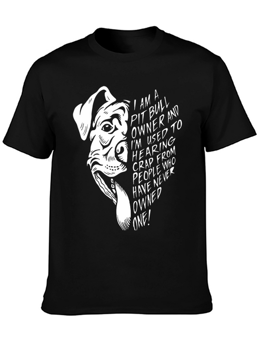 Pit Bull Owner T-Shirt - Dog Lover Apparel