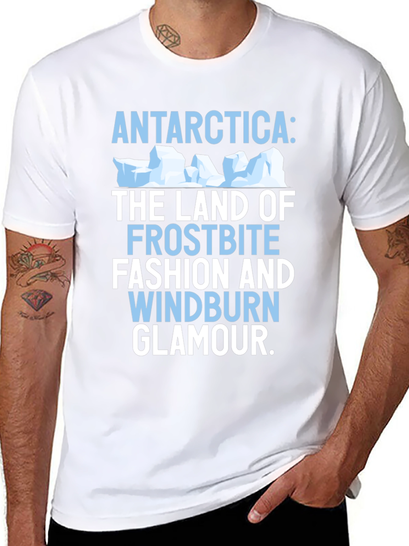 Antarctica Humor Graphic T-Shirt
