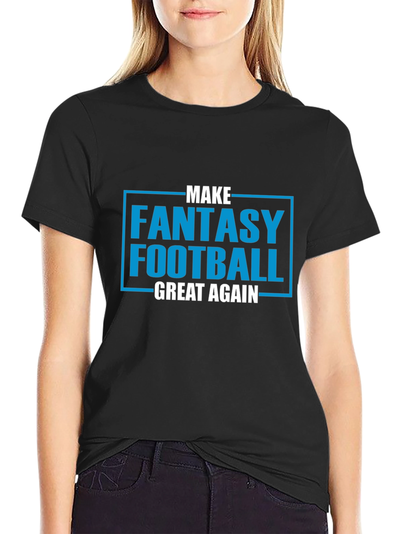 Make Fantasy Football Great Again T-Shirt