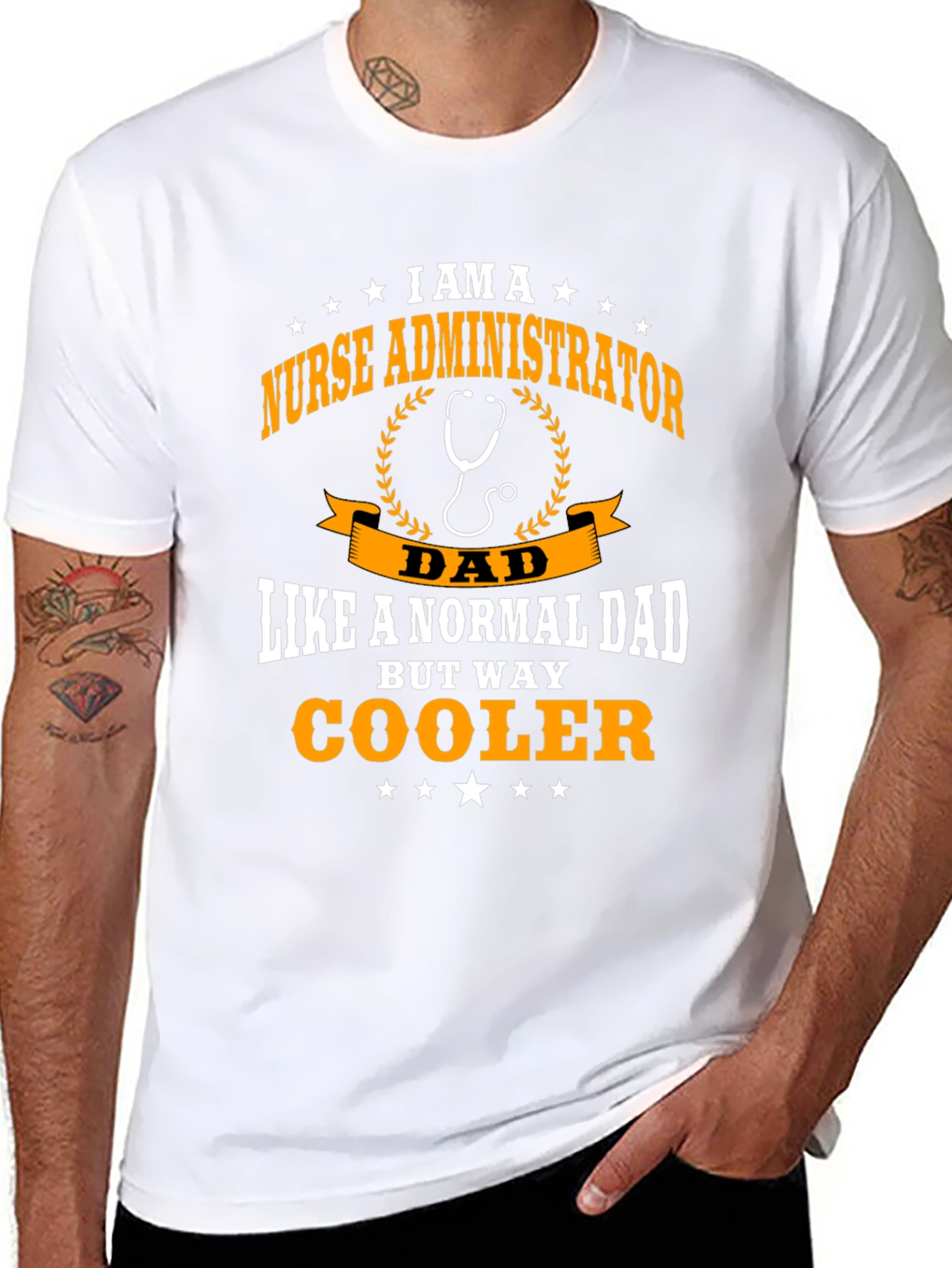 Nurse Administrator Dad T-Shirt - Way Cooler!