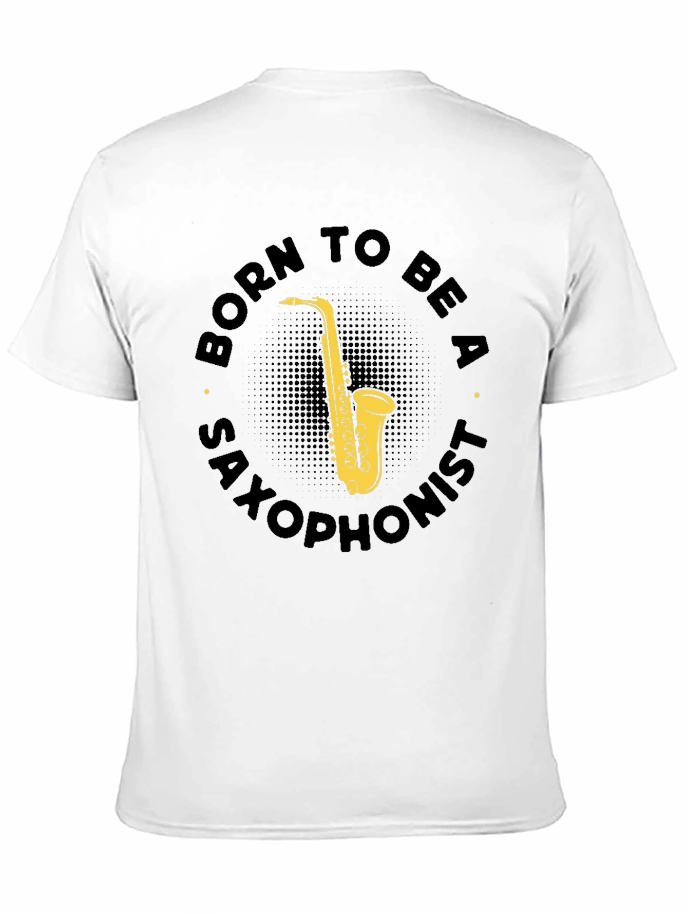 Born To Be A Saxophonist Black T-Shirt
