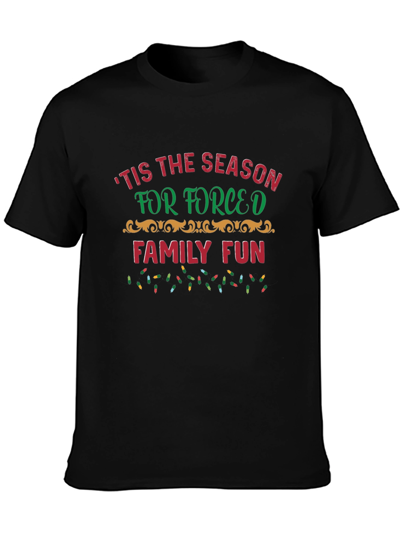 Forced Family Fun Christmas T-Shirt