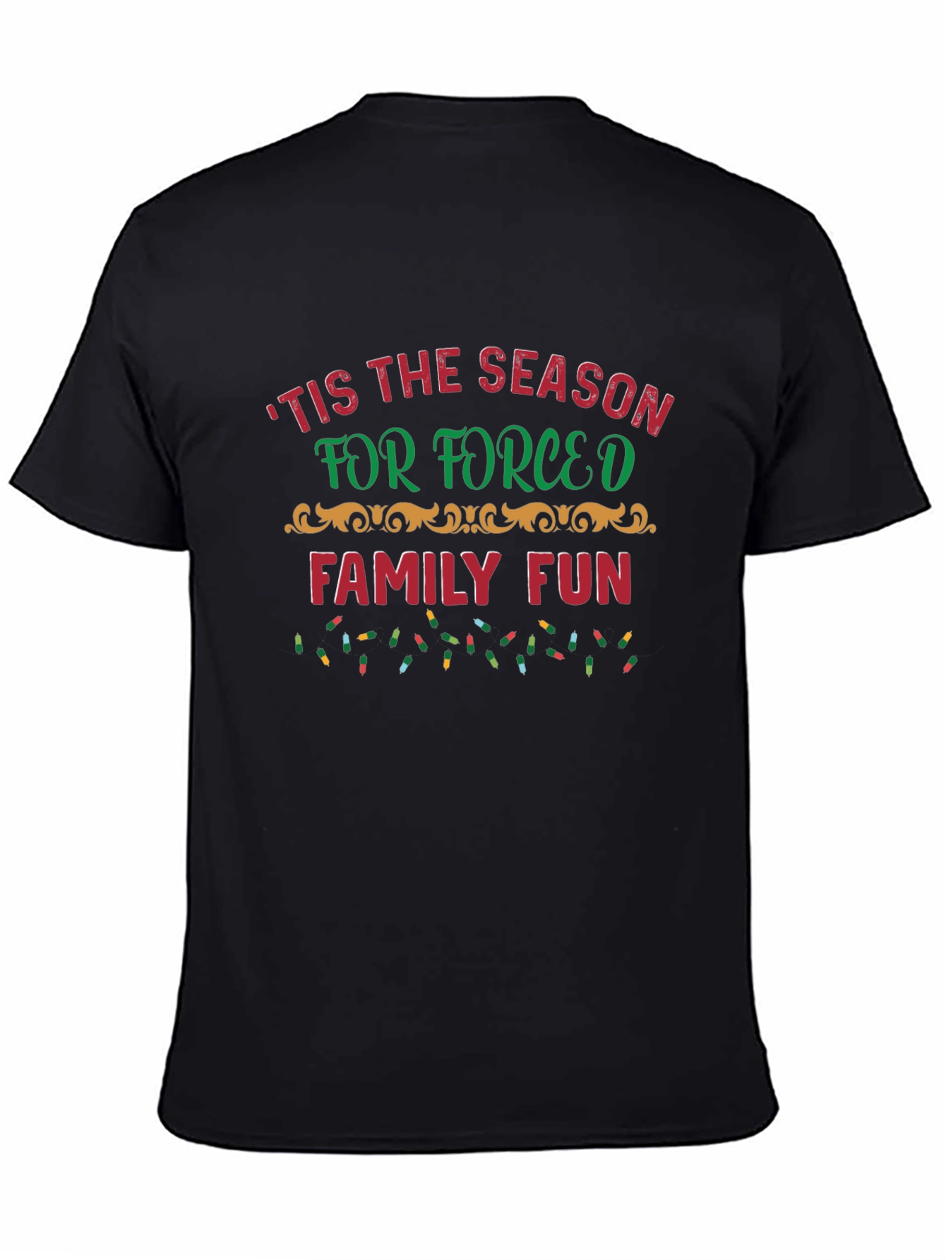 Forced Family Fun Christmas T-Shirt
