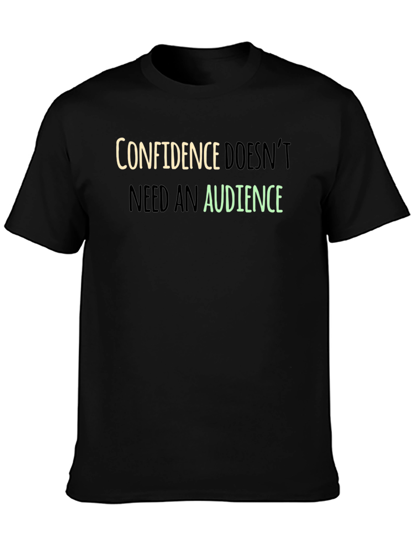 Confidence T-Shirt - Motivational Graphic Tee