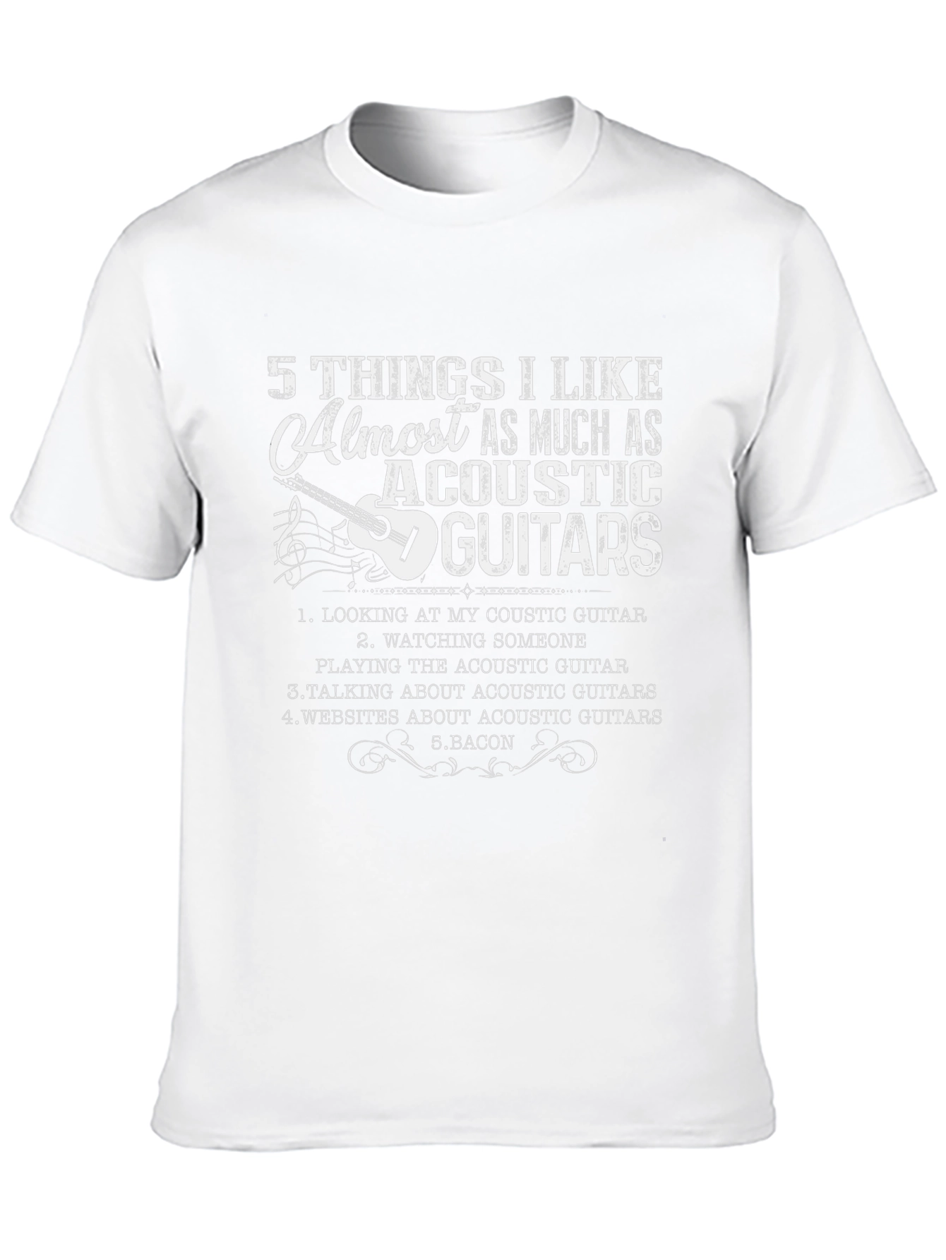 Acoustic Guitar Lover T-Shirt - 5 Things