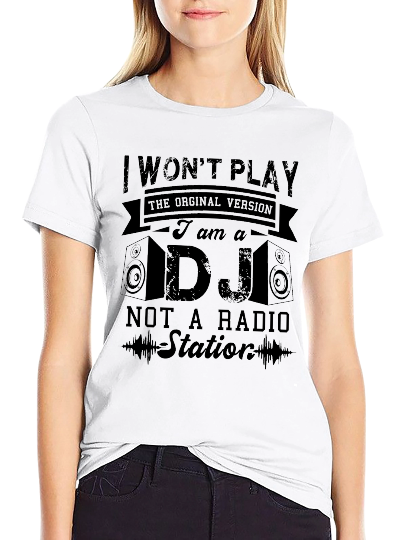 DJ T-Shirt - I Wont Play Original Version