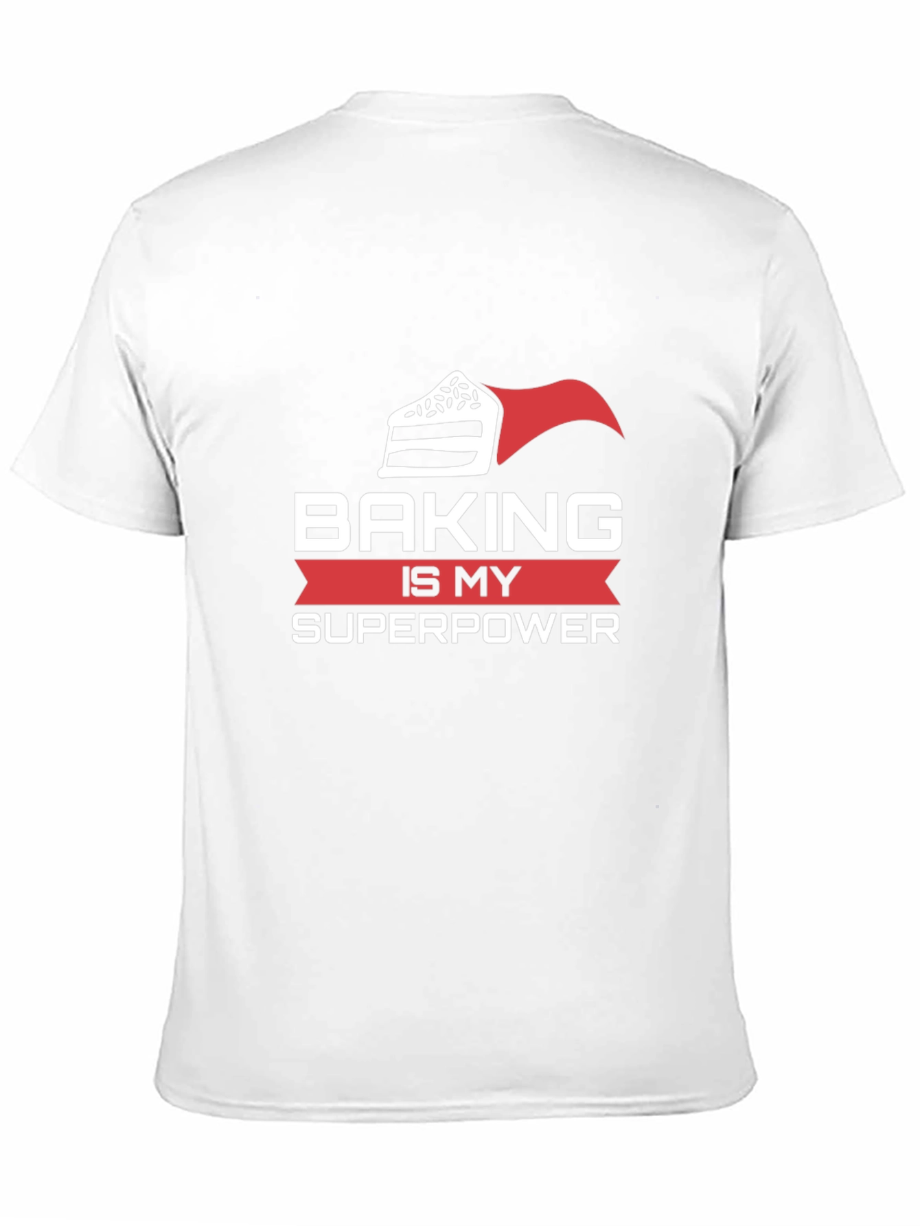 Baking is My Superpower T-Shirt