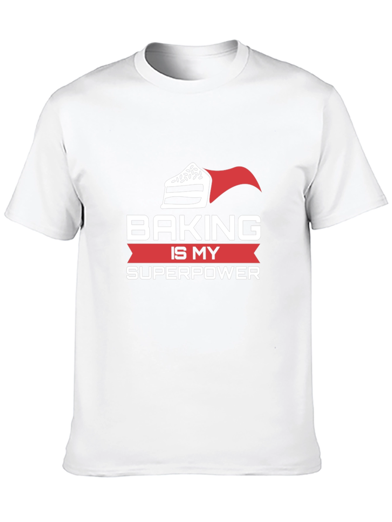 Baking is My Superpower T-Shirt