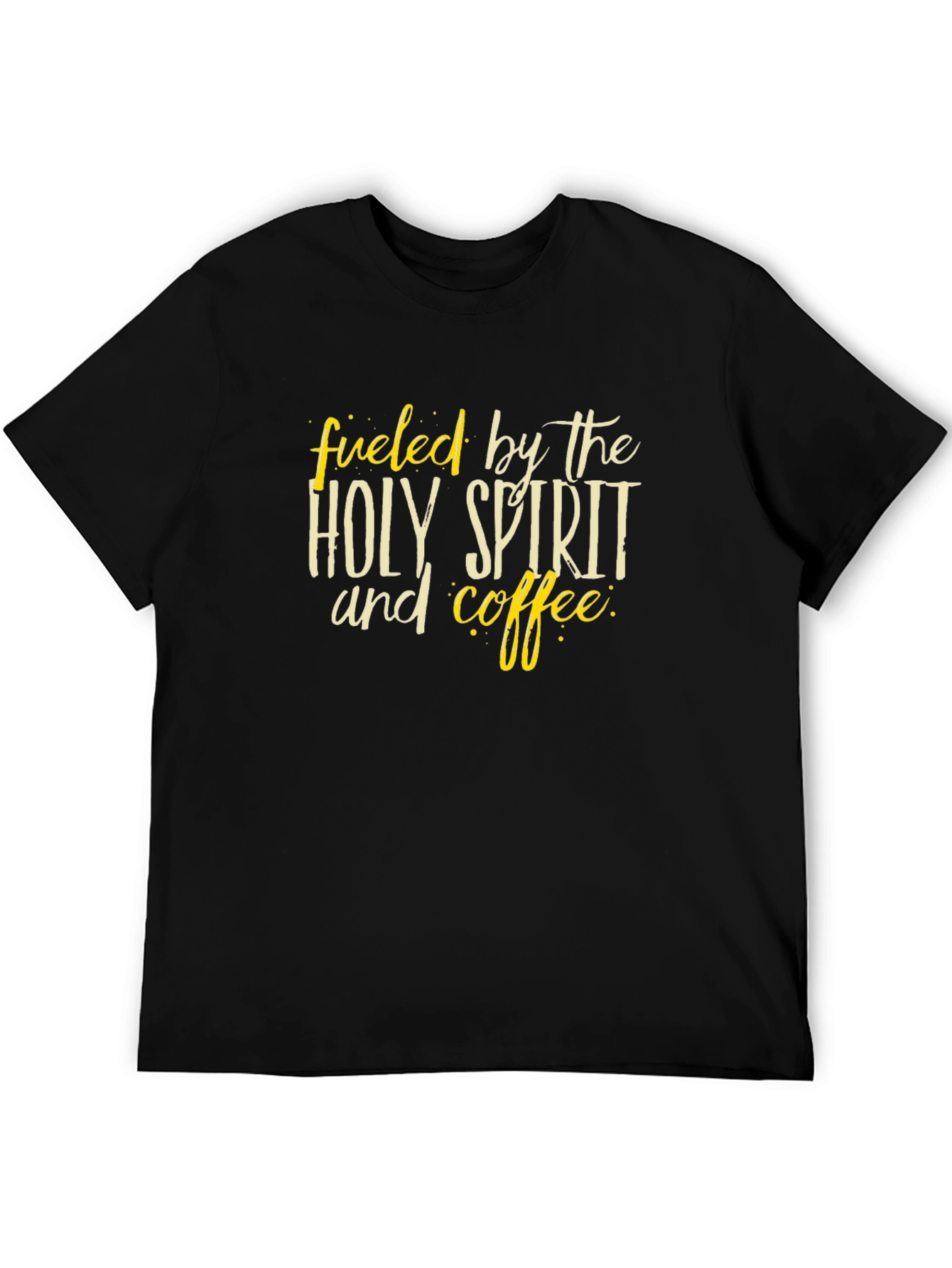 Fueled by Holy Spirit & Coffee Graphic T-Shirt
