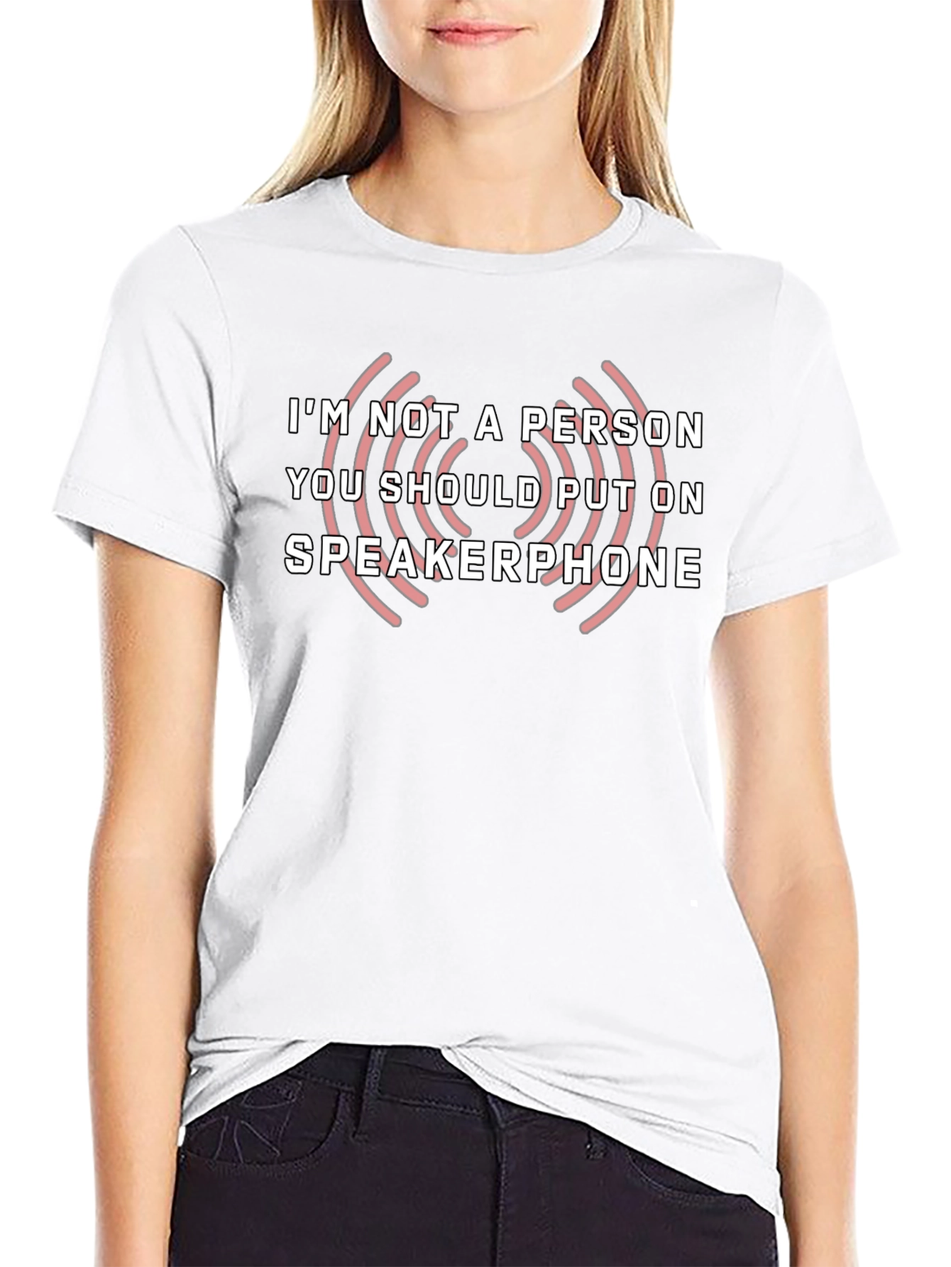 Speakerphone T-Shirt - Sarcastic Graphic Tee