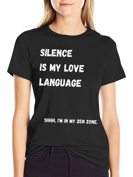 Silence Is My Love Language Graphic Tee