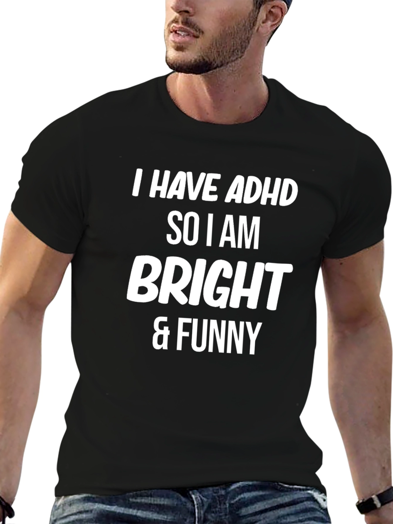 ADHD Bright & Funny T-Shirt