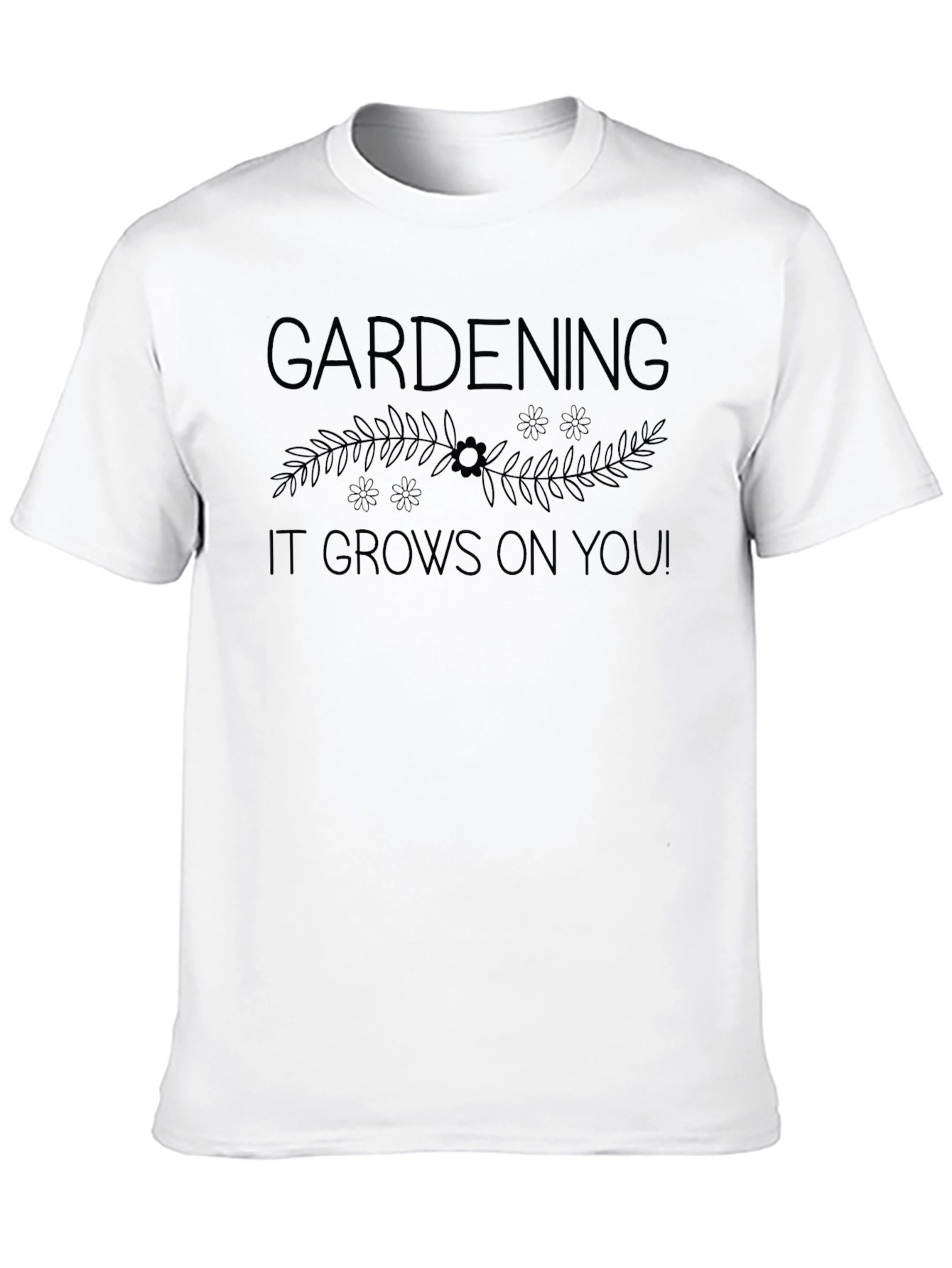 Gardening Grows On You Graphic Tee