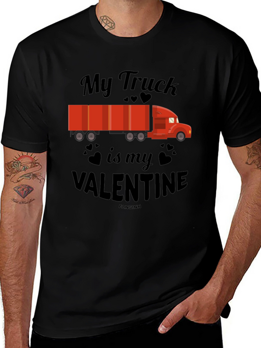 My Truck is My Valentine Graphic Tee