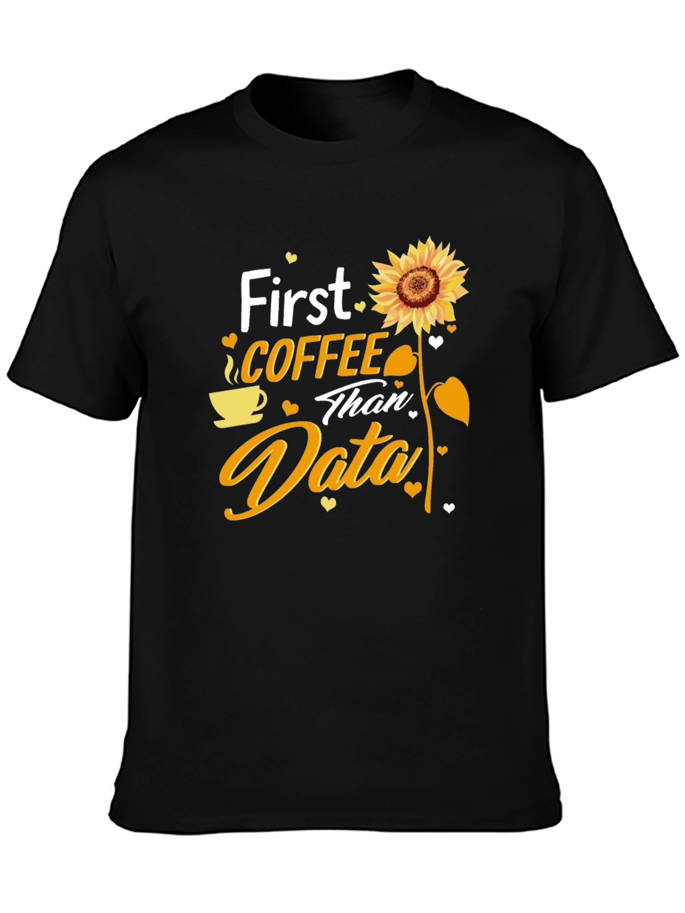 Coffee and Data T-Shirt - Sunflower Design