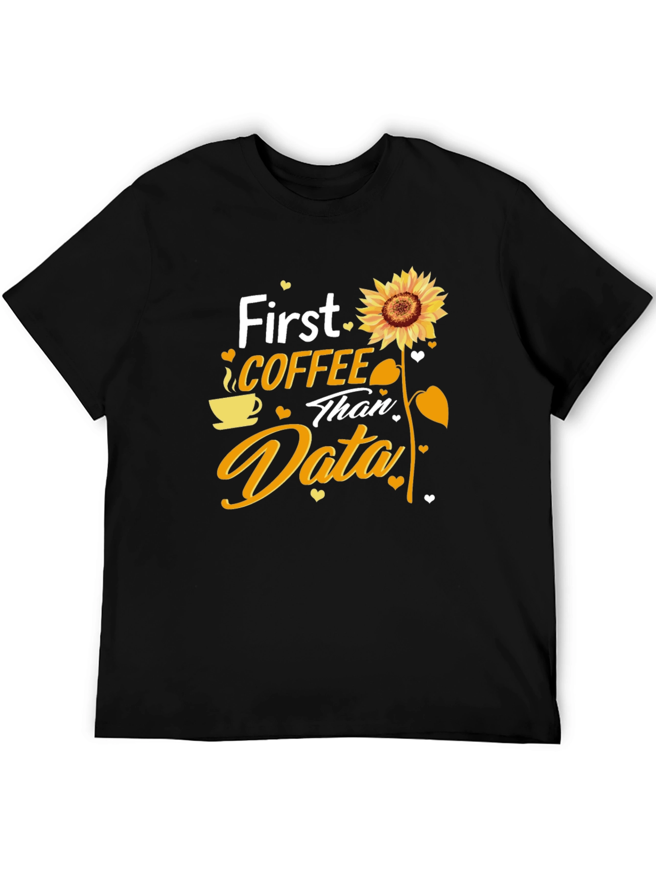 Coffee and Data T-Shirt - Sunflower Design