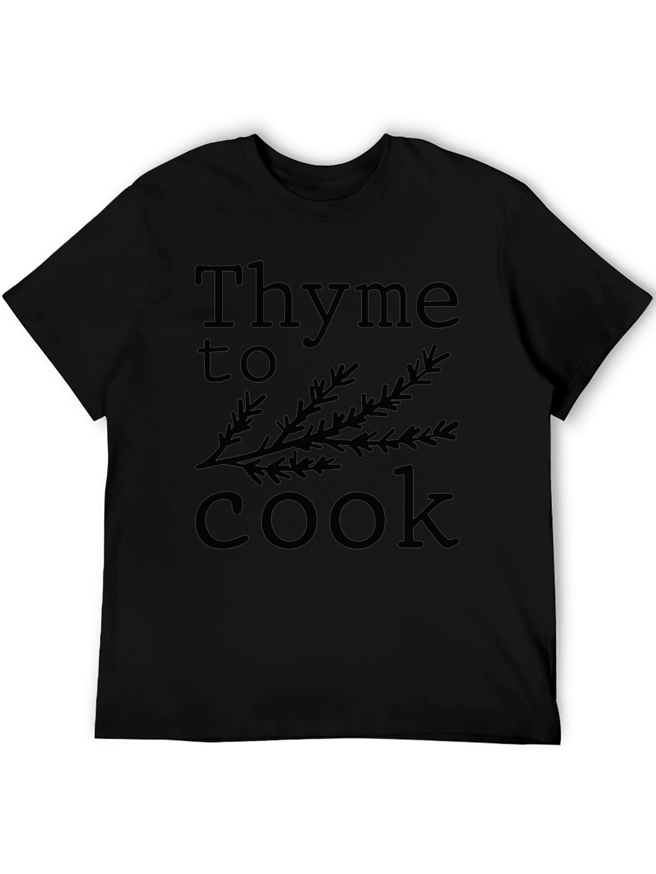 Thyme to Cook Black Graphic T-Shirt