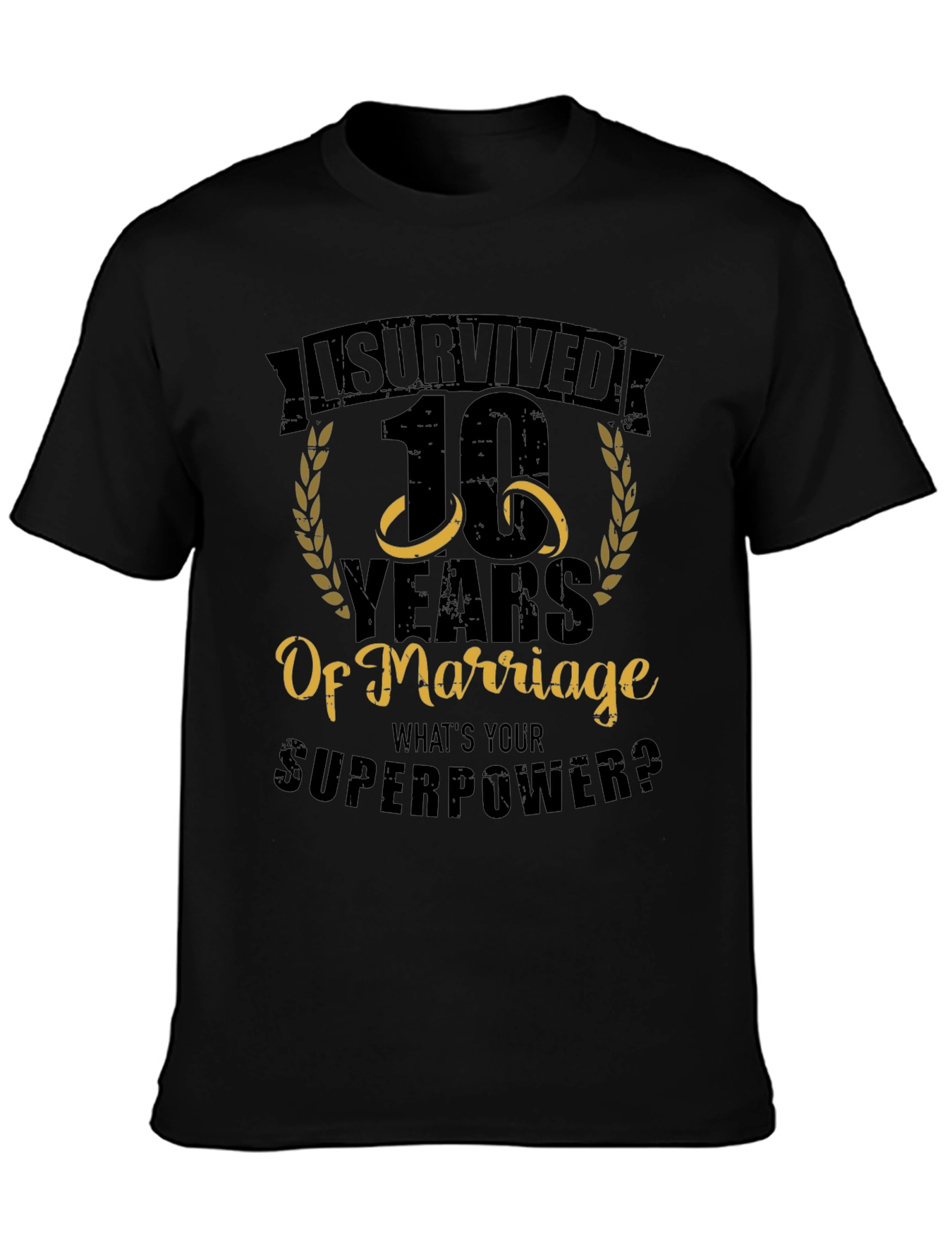 I Survived 10 Years of Marriage T-Shirt
