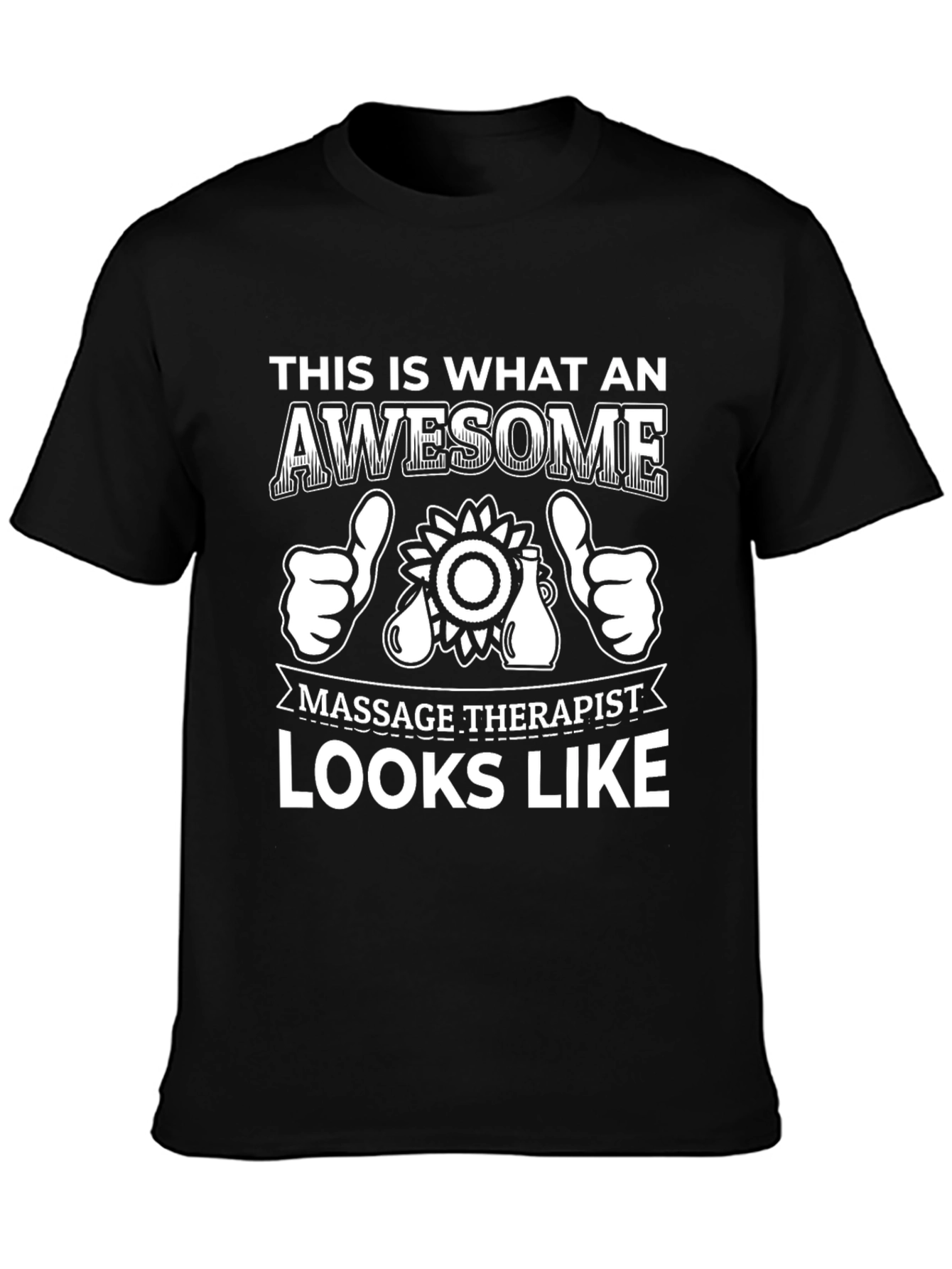 Awesome Massage Therapist T-Shirt: Gift Idea