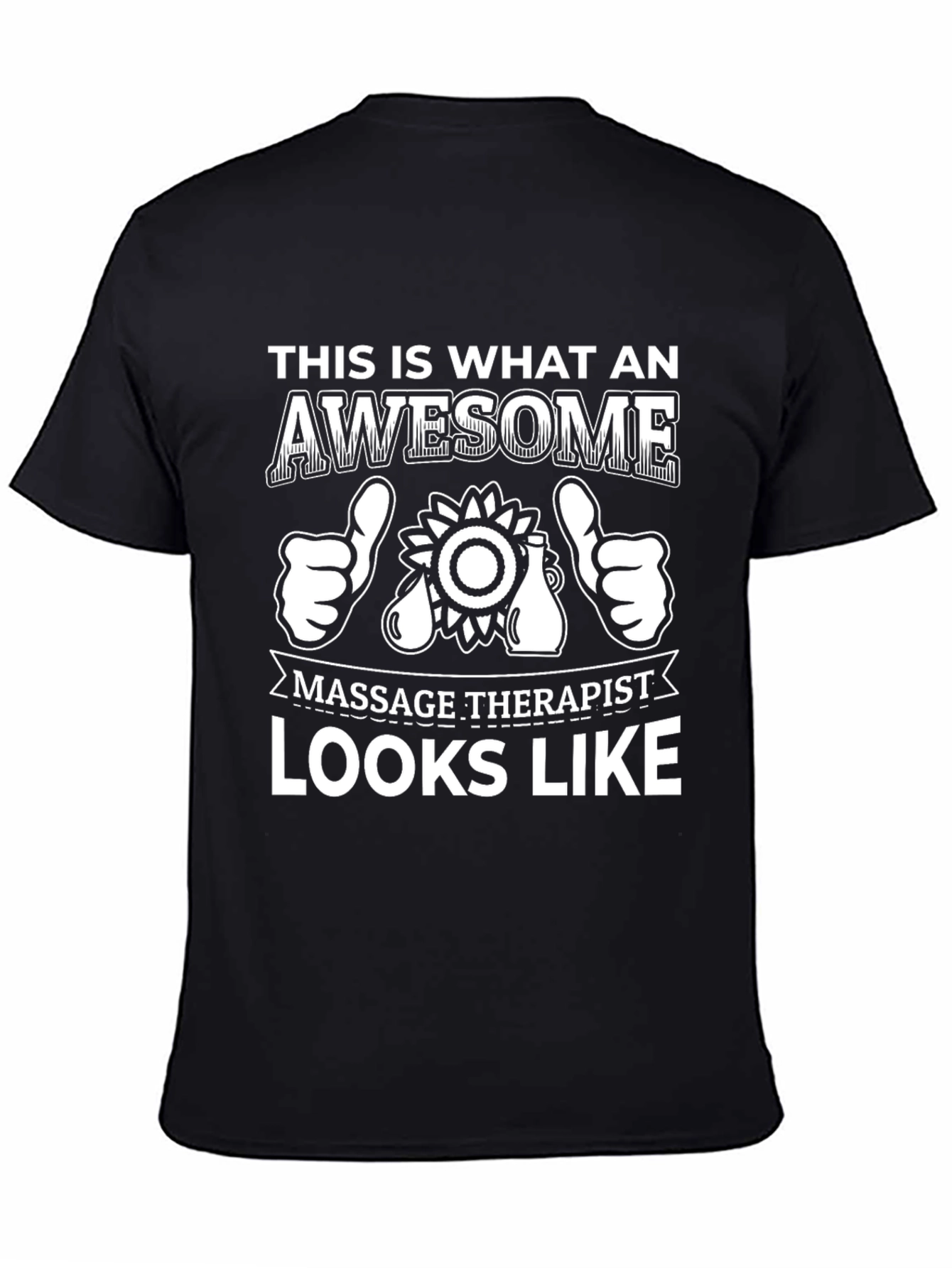 Awesome Massage Therapist T-Shirt: Gift Idea