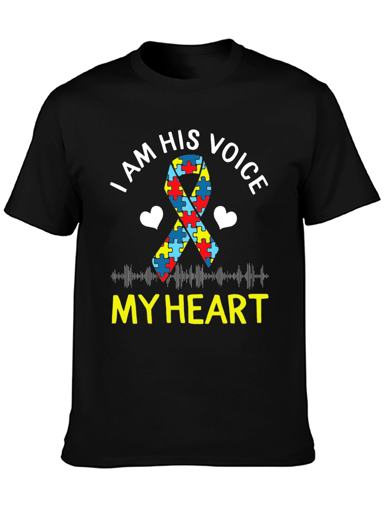 Autism Awareness T-Shirt: I Am His Voice My Heart