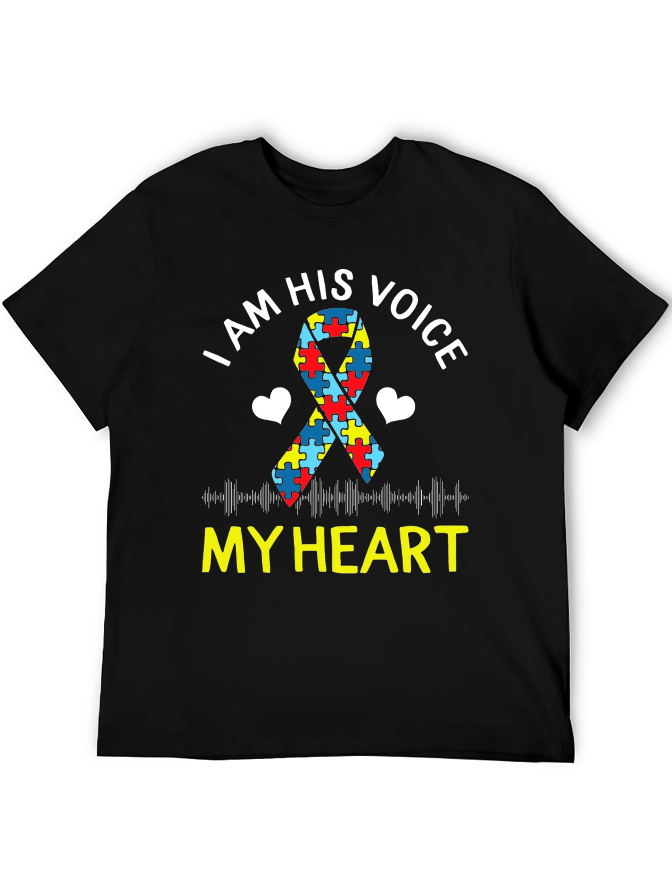Autism Awareness T-Shirt: I Am His Voice My Heart