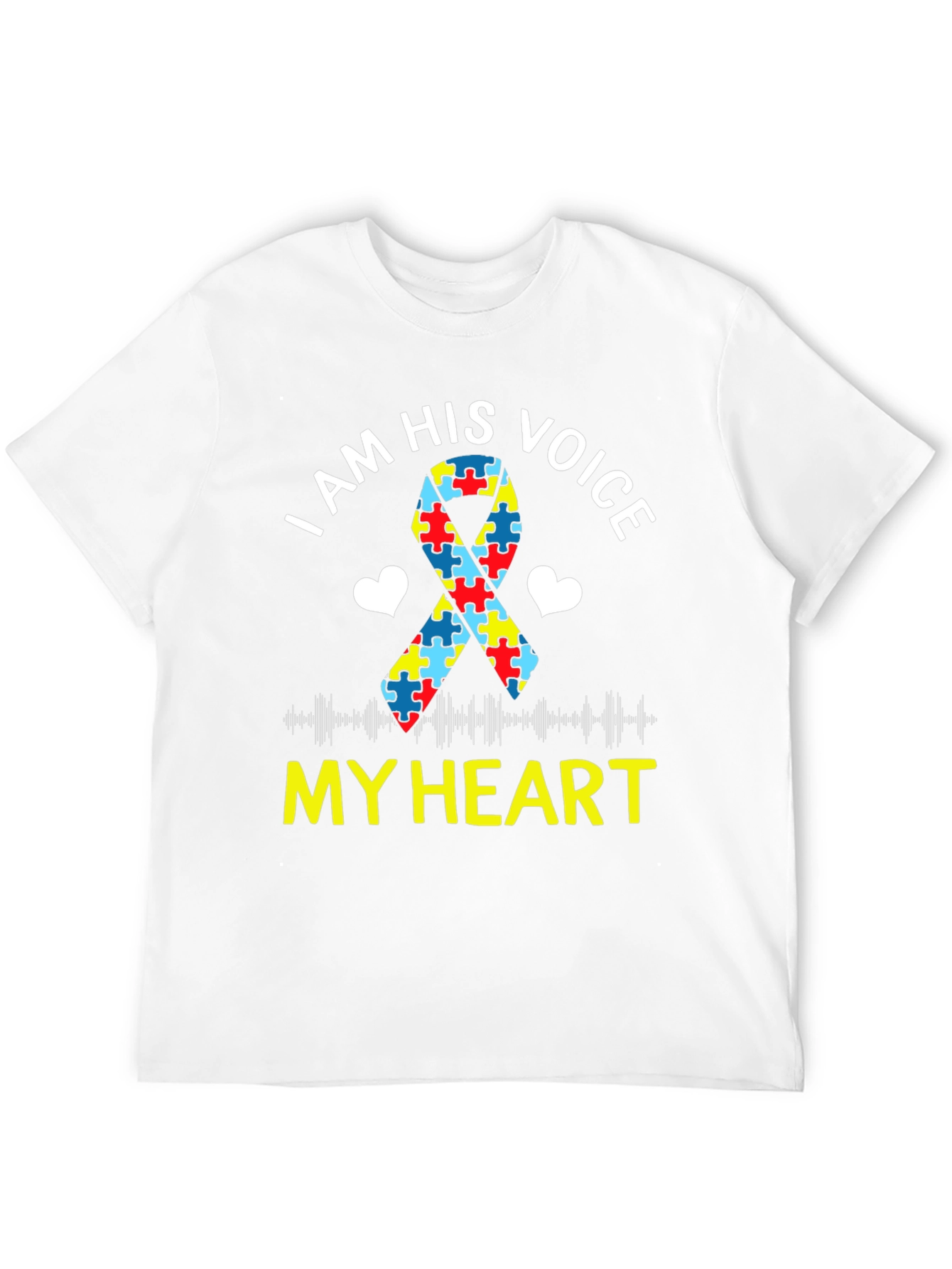 Autism Awareness T-Shirt: I Am His Voice My Heart