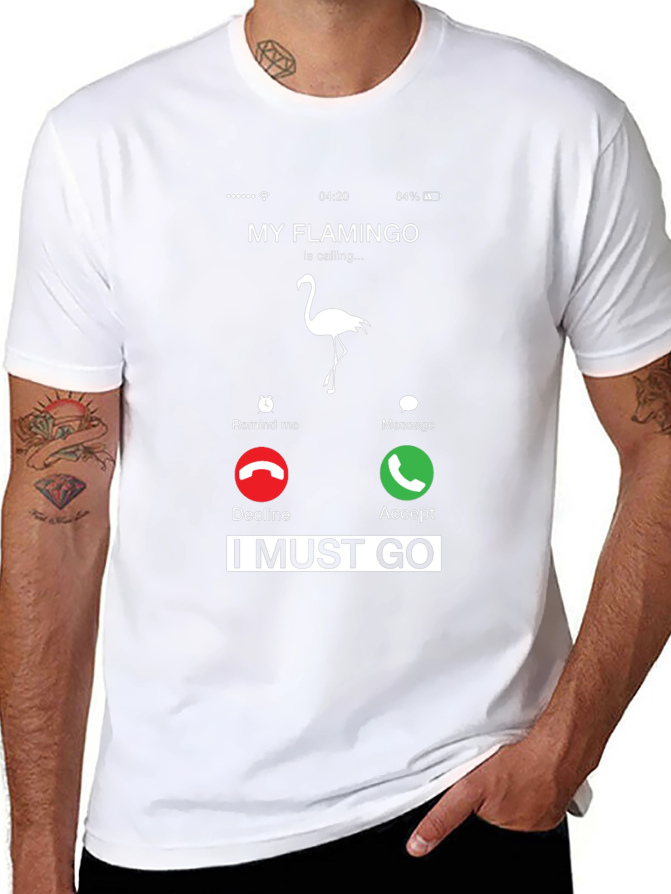 My Flamingo is Calling I Must Go T-Shirt