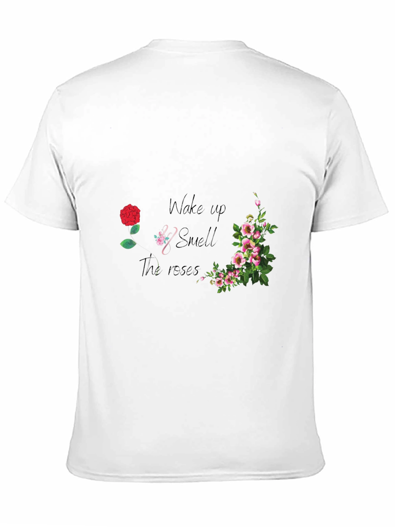 Wake Up and Smell the Roses Graphic Tee