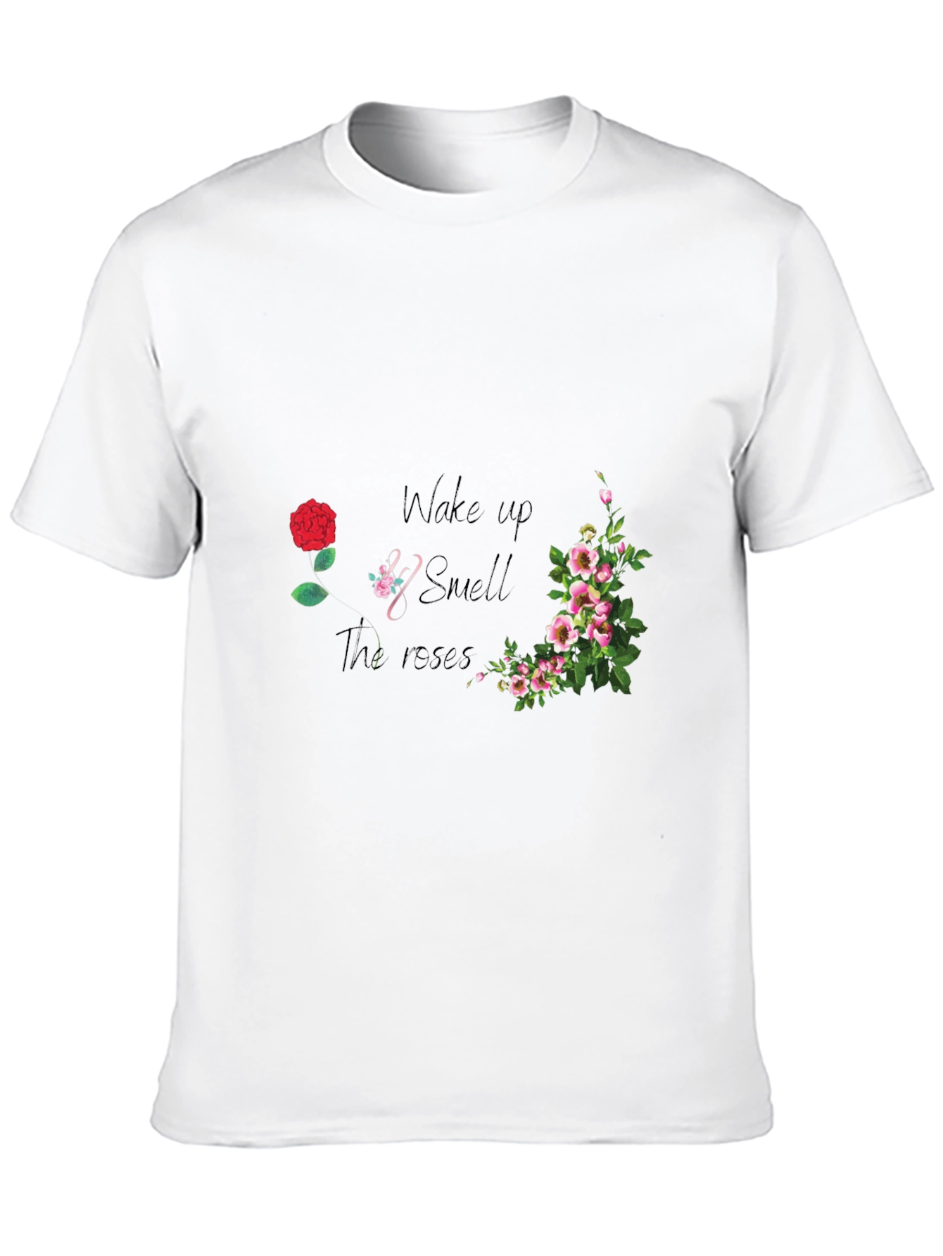 Wake Up and Smell the Roses Graphic Tee