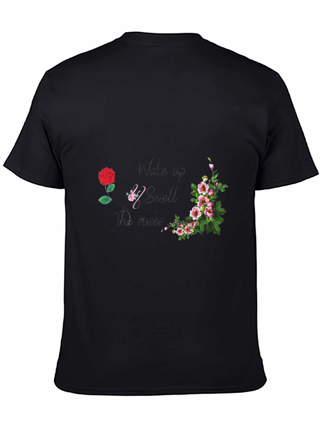 Wake Up and Smell the Roses Graphic Tee