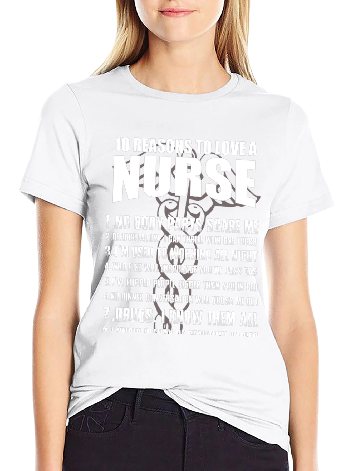 Funny Nurse T-Shirt: 10 Reasons to Love a Nurse