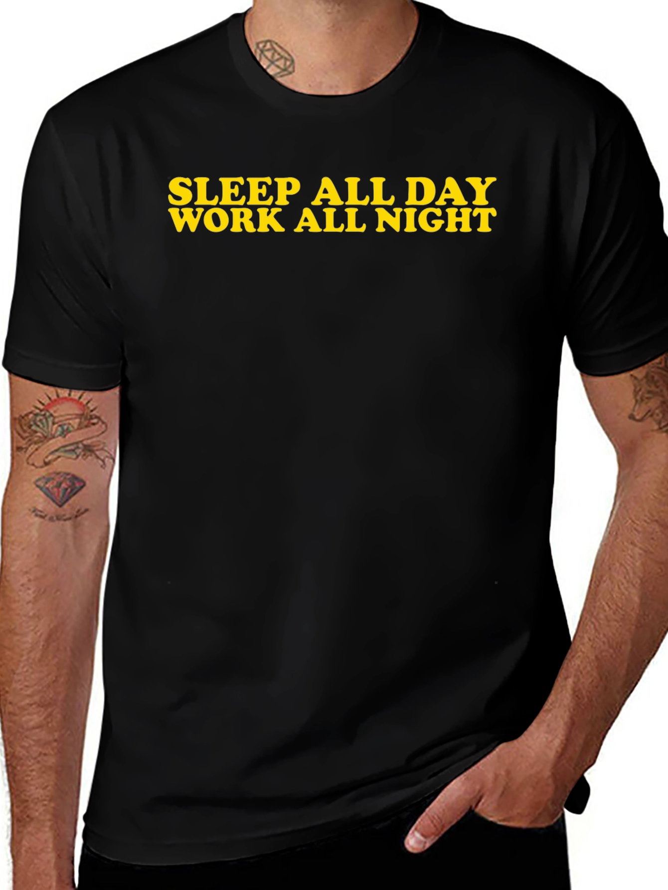 Sleep All Day Work All Night Black T-Shirt