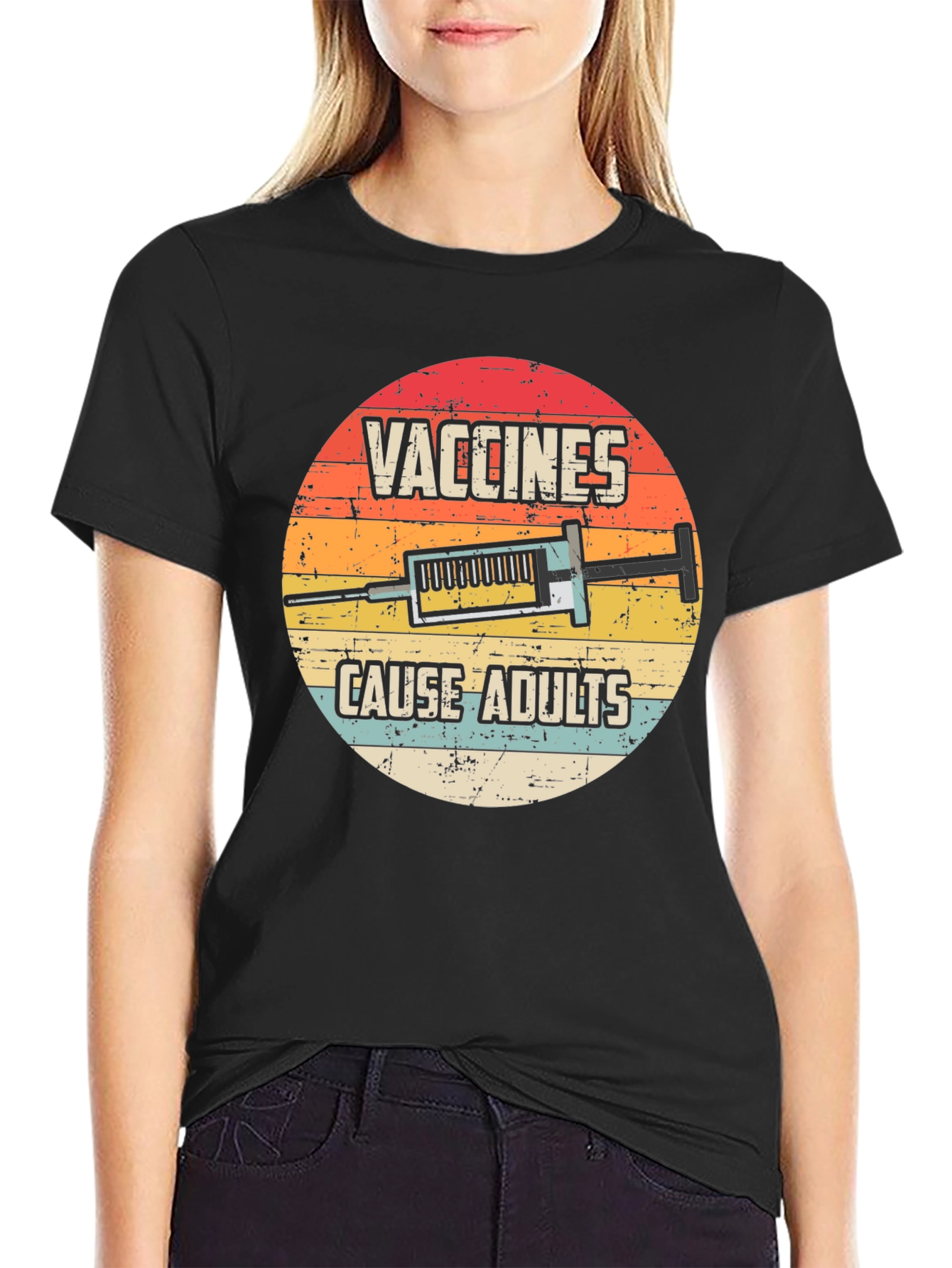 Vaccines Cause Adults Funny T-Shirt