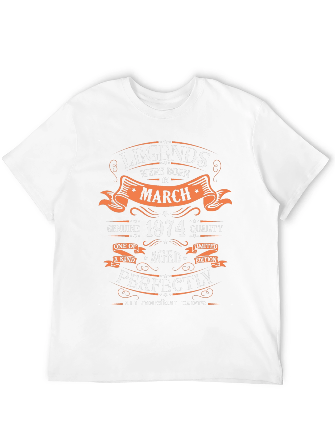 Legends Born In March 1974 T-Shirt