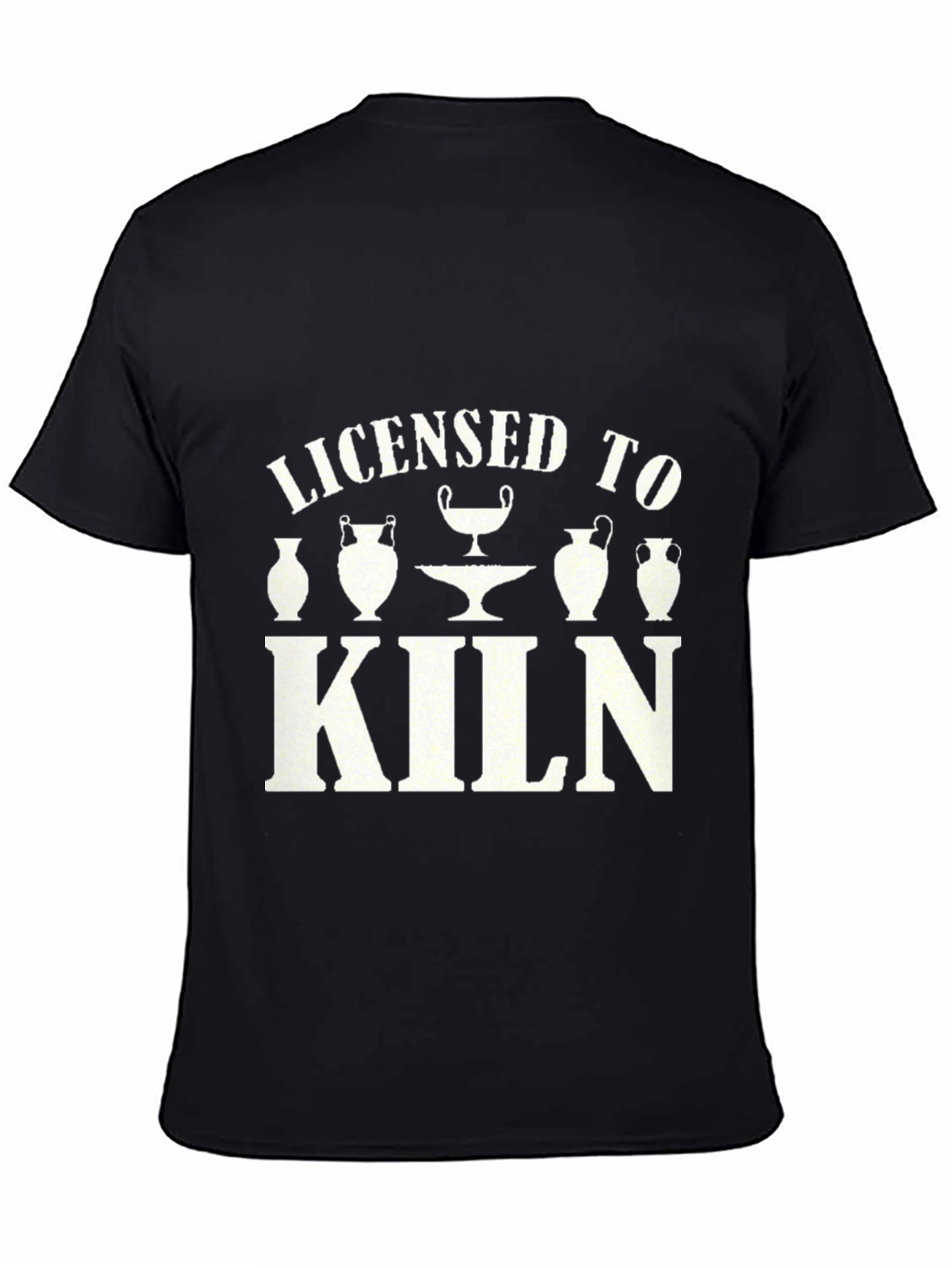 Licensed to Kiln Pottery T-Shirt