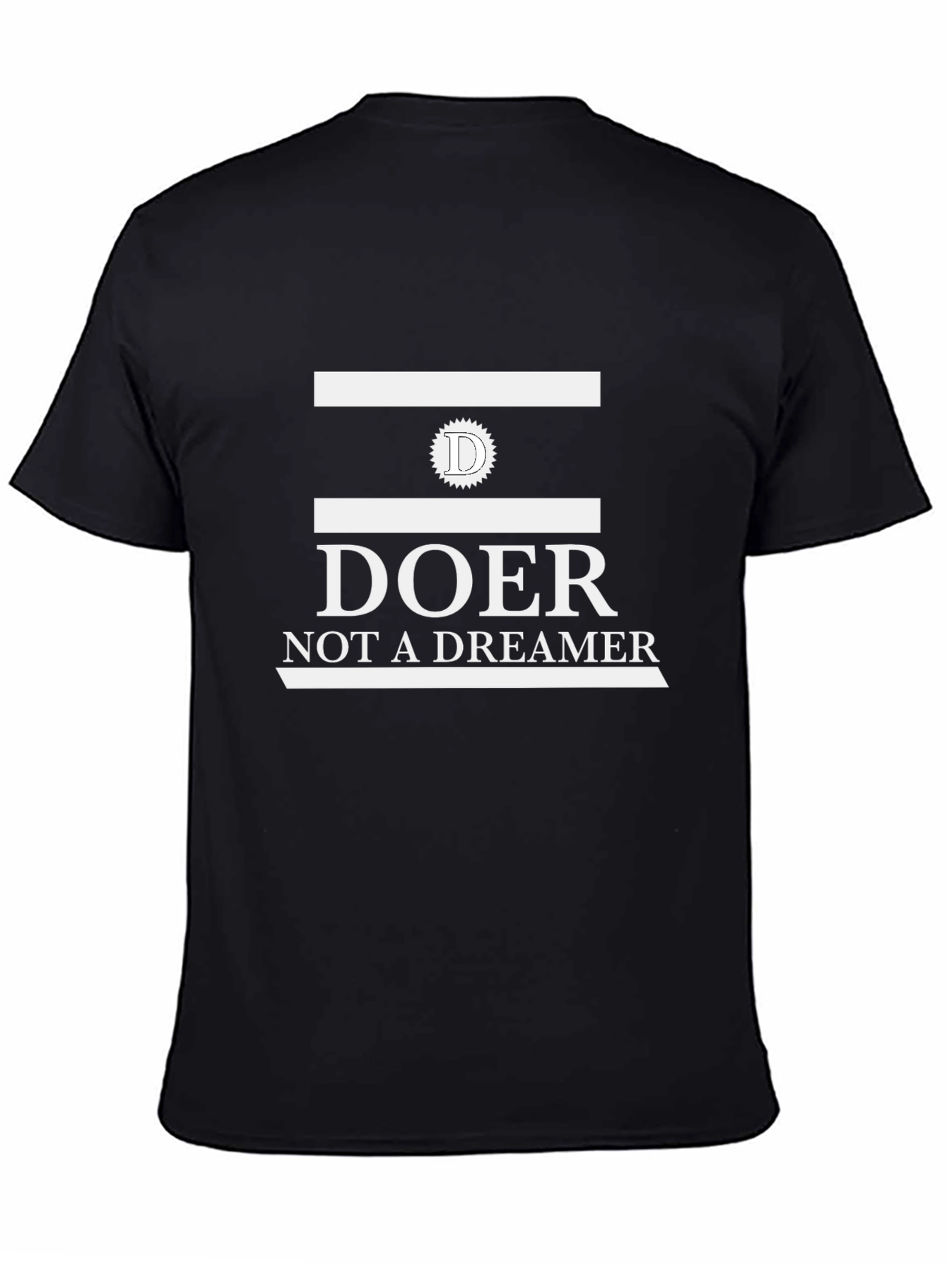 Doer Not A Dreamer Black Graphic Tee