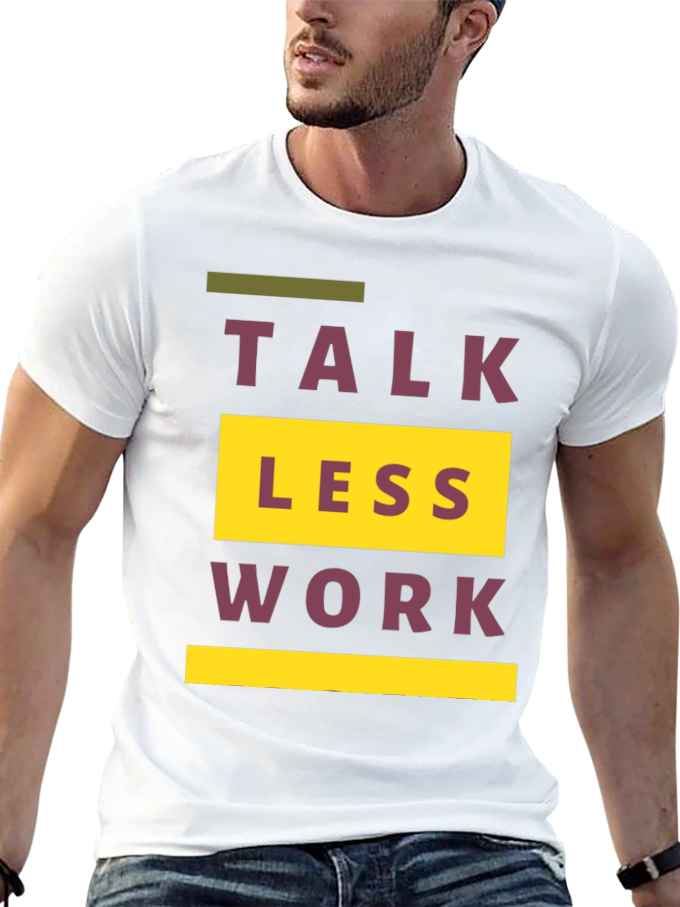 Talk Less Work More Graphic T-Shirt