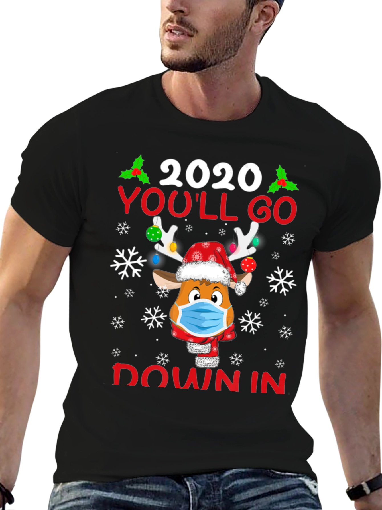 2020 Youll Go Down In History Christmas T-Shirt