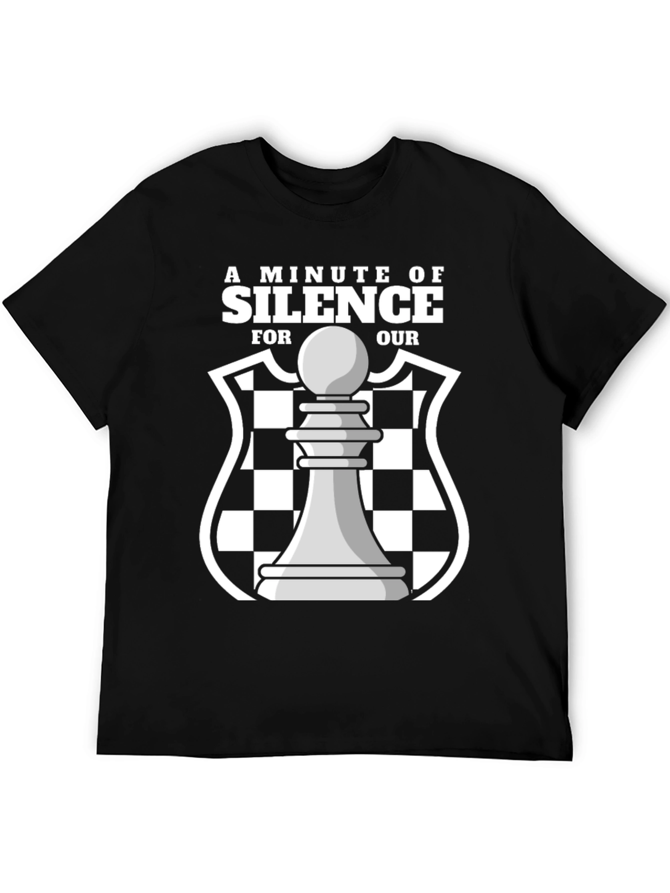 A Minute of Silence Chess Graphic T-Shirt